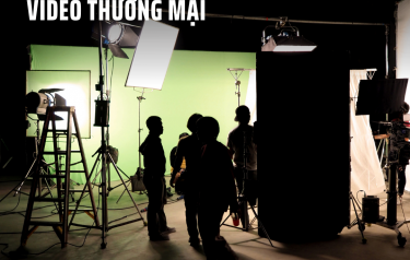 Khoá học sản xuất video thương mại